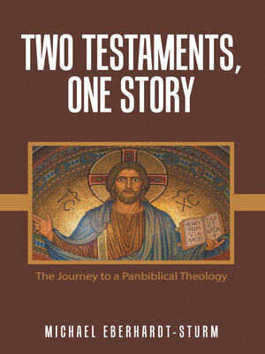 cover image of Two Testaments, One Story